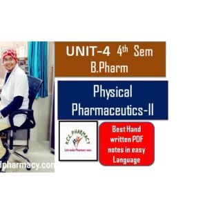 Unit-4 Physical Pharmacy-II
